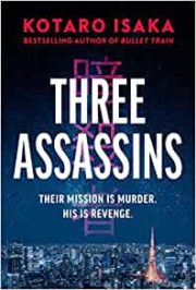 伊坂幸太郎の「グラスホッパー」を英訳したペーパーブック「Three Assassins」